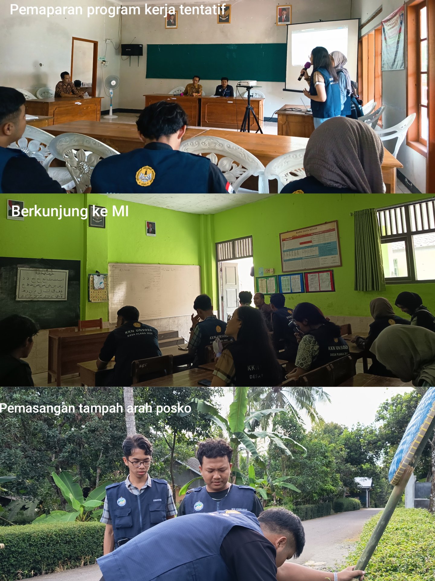 Hari kedua: Pemaparan program kerja tentatif kepada Perangkat Desa Plana, kunjugan ke Madrasah Ibtidaiyah (MI) Sibyanul Hilal, dan pemasangan tampah petunjuk arah posko