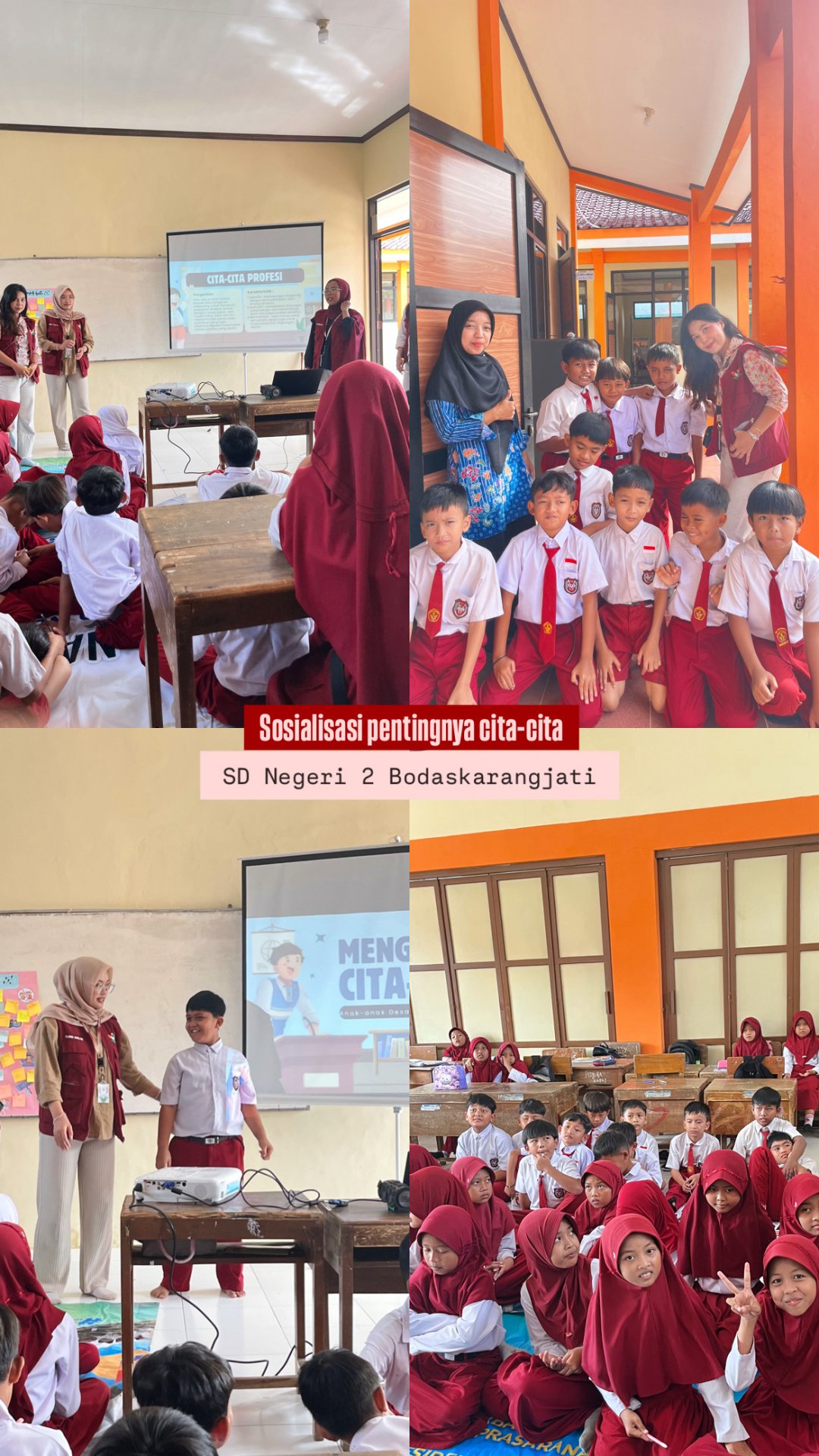 SOSIALISASI PENTINGNYA CITA-CITA SD N 2 BODASKARANGJATI