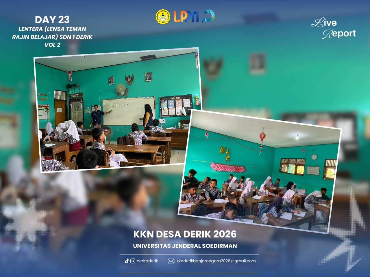 Day 23 – LENTERA (Lensa Teman Rajin Belajar) SDN 1 Derik Vol 2