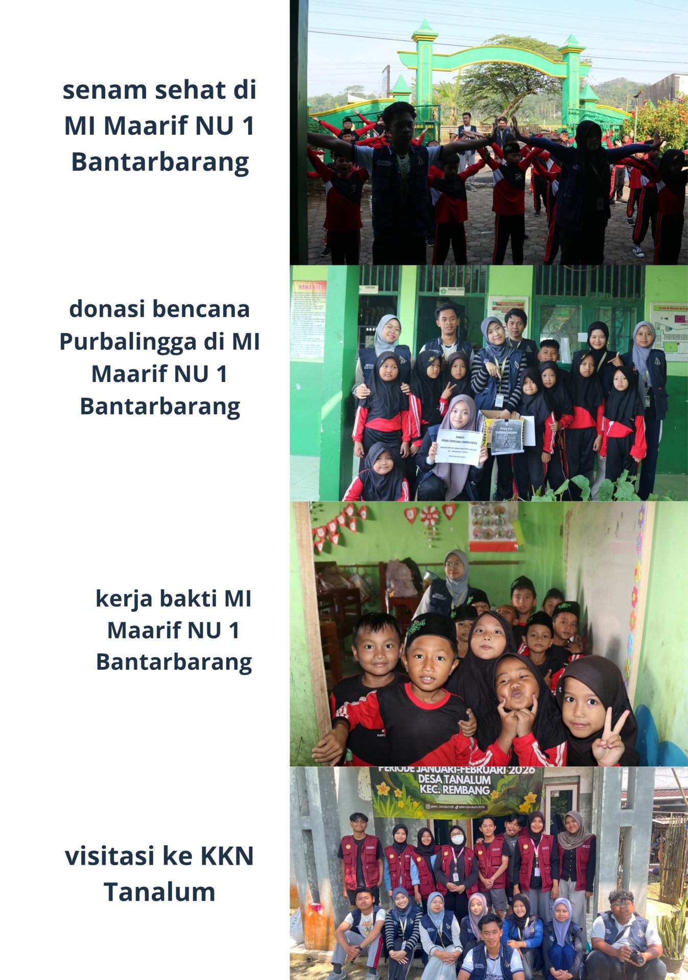 Senam sehat, open donasi bencana Purbalingga, kerja bakti di MI Maarif NU 1, dan visitasi KKN