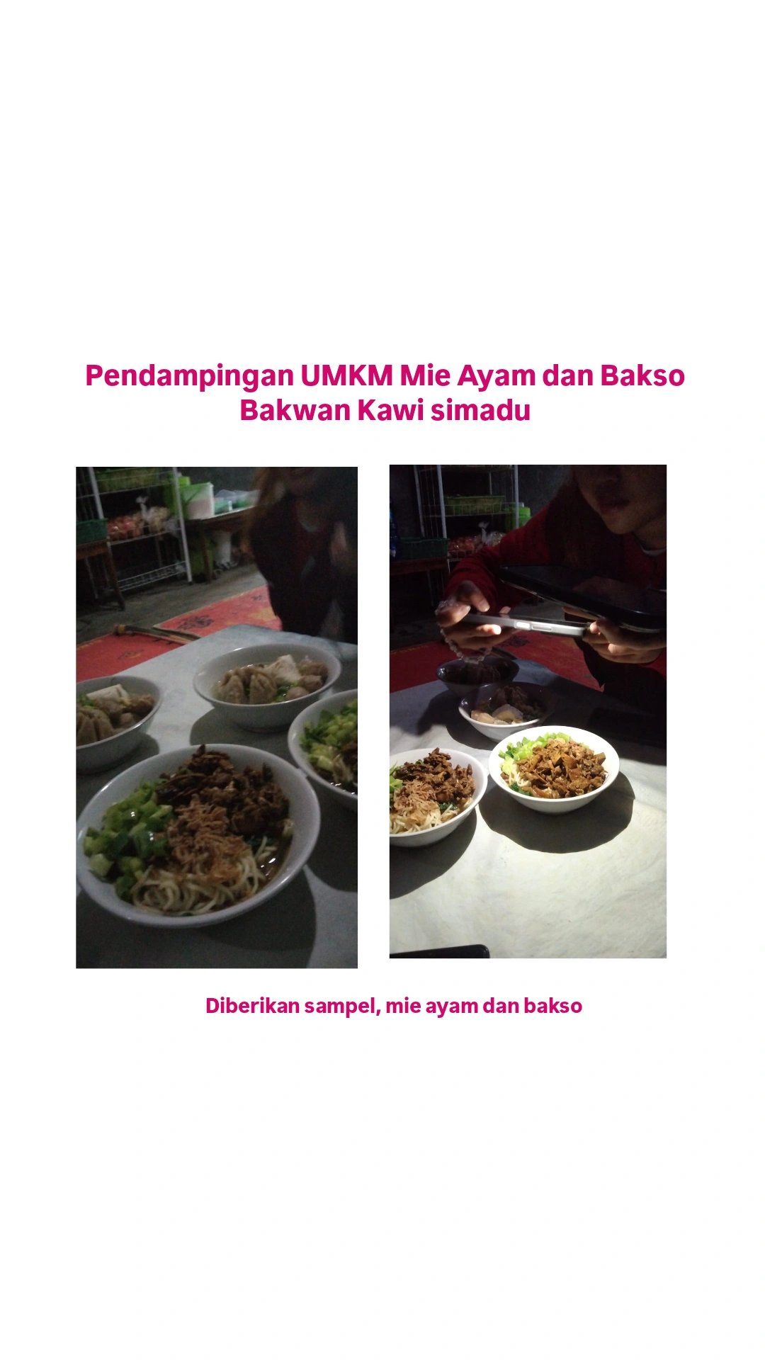 Pendampingan digitalisasi marketing dan pemberian pamflet pada UMKM Mie Ayam dan Bakso Bakwan Kawi