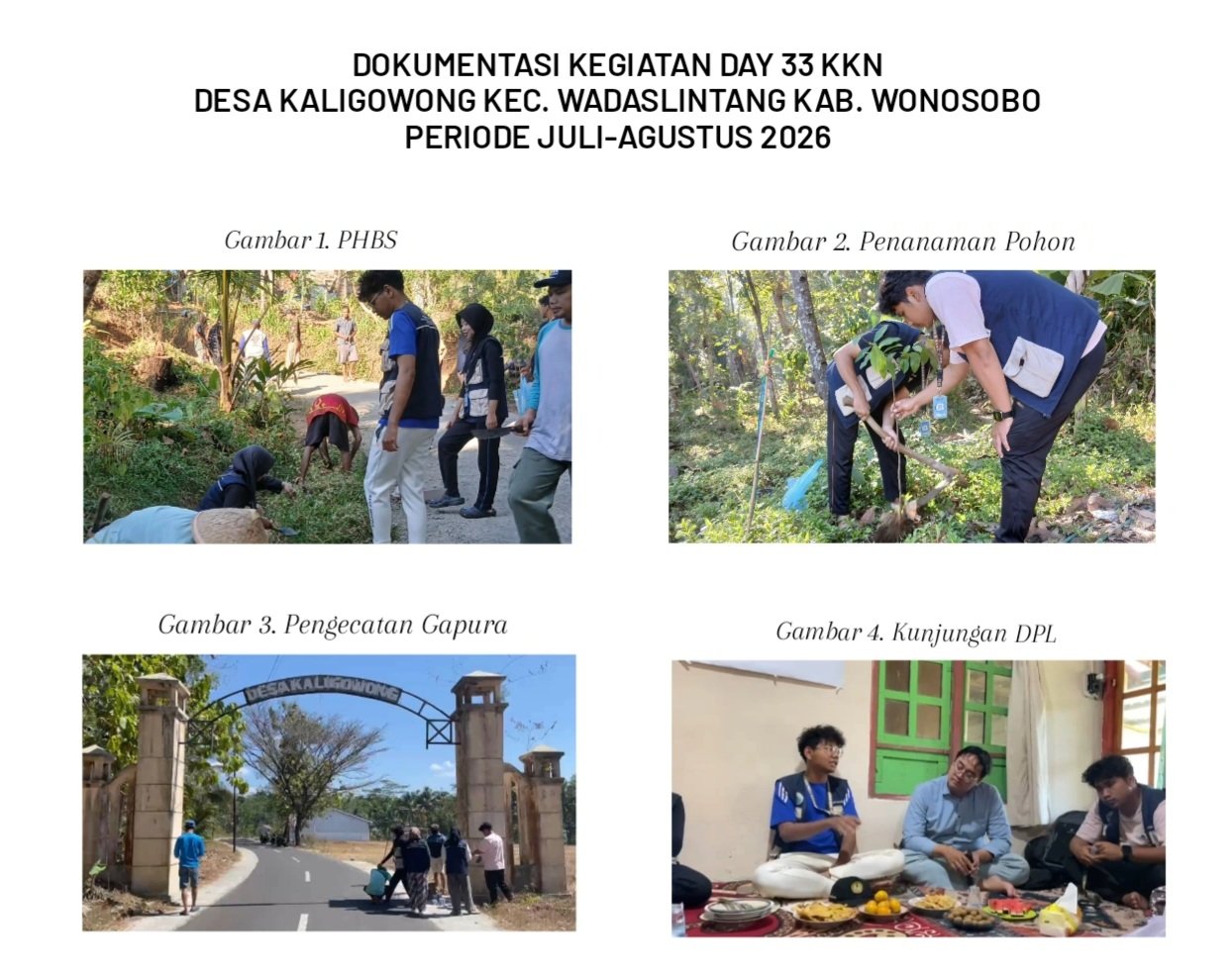 Day 33 KKN: PHBS, Penanaman Pohon, Pengecatan Gapura, dan Kunjungan DPL